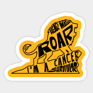 Sarcoma Cancer Awareness yellow ribbon hear me roar I'm a cancer survivor Sticker